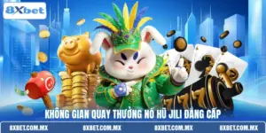 Không gian quay thưởng nổ hũ JILI đẳng cấp